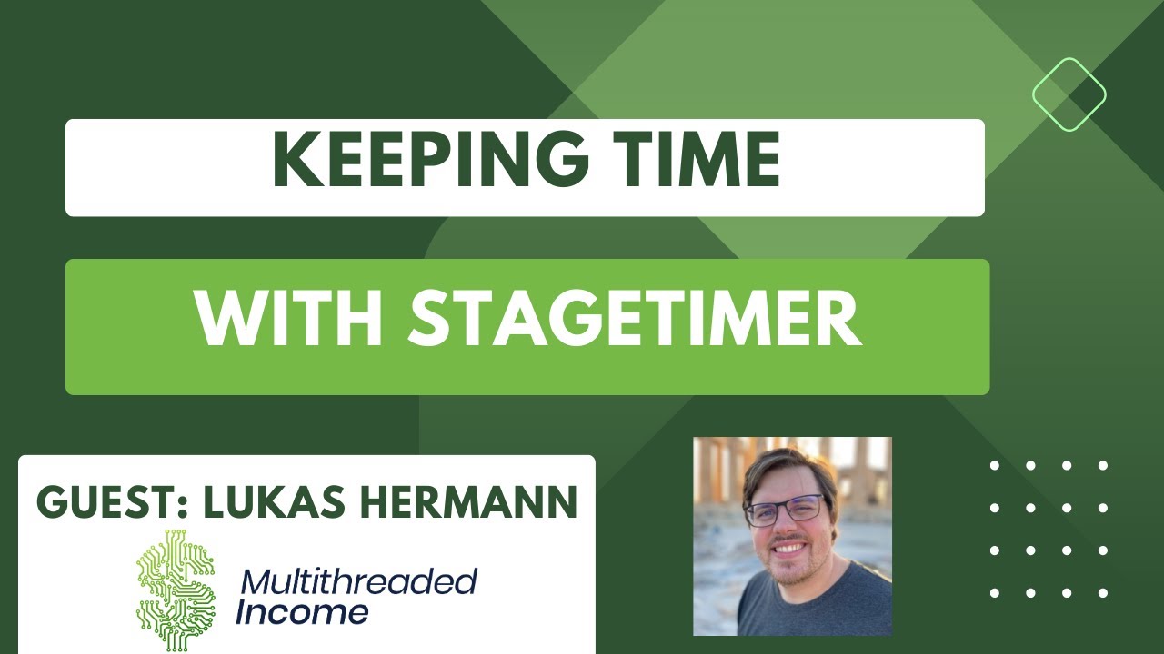 Keeping Time with StageTimer | Multithreaded Income Episode 34