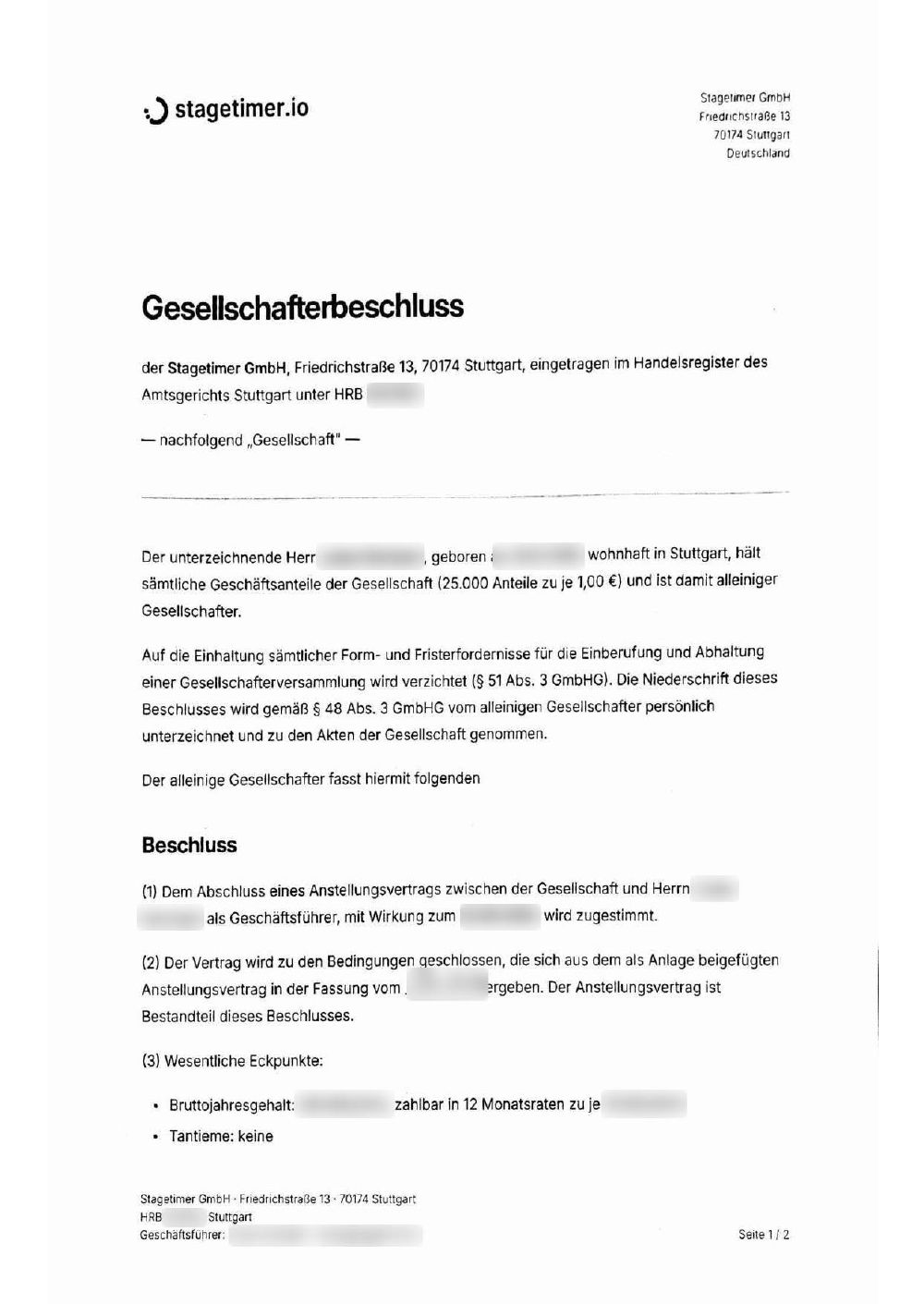 Gesellschafterbeschluss zur Genehmigung des Anstellungsvertrags des Geschäftsführers, mit den wichtigsten Eckpunkten: Gehalt, Dienstwagen, Zuschuss zur Krankenversicherung, Urlaub, Kündigungsfrist